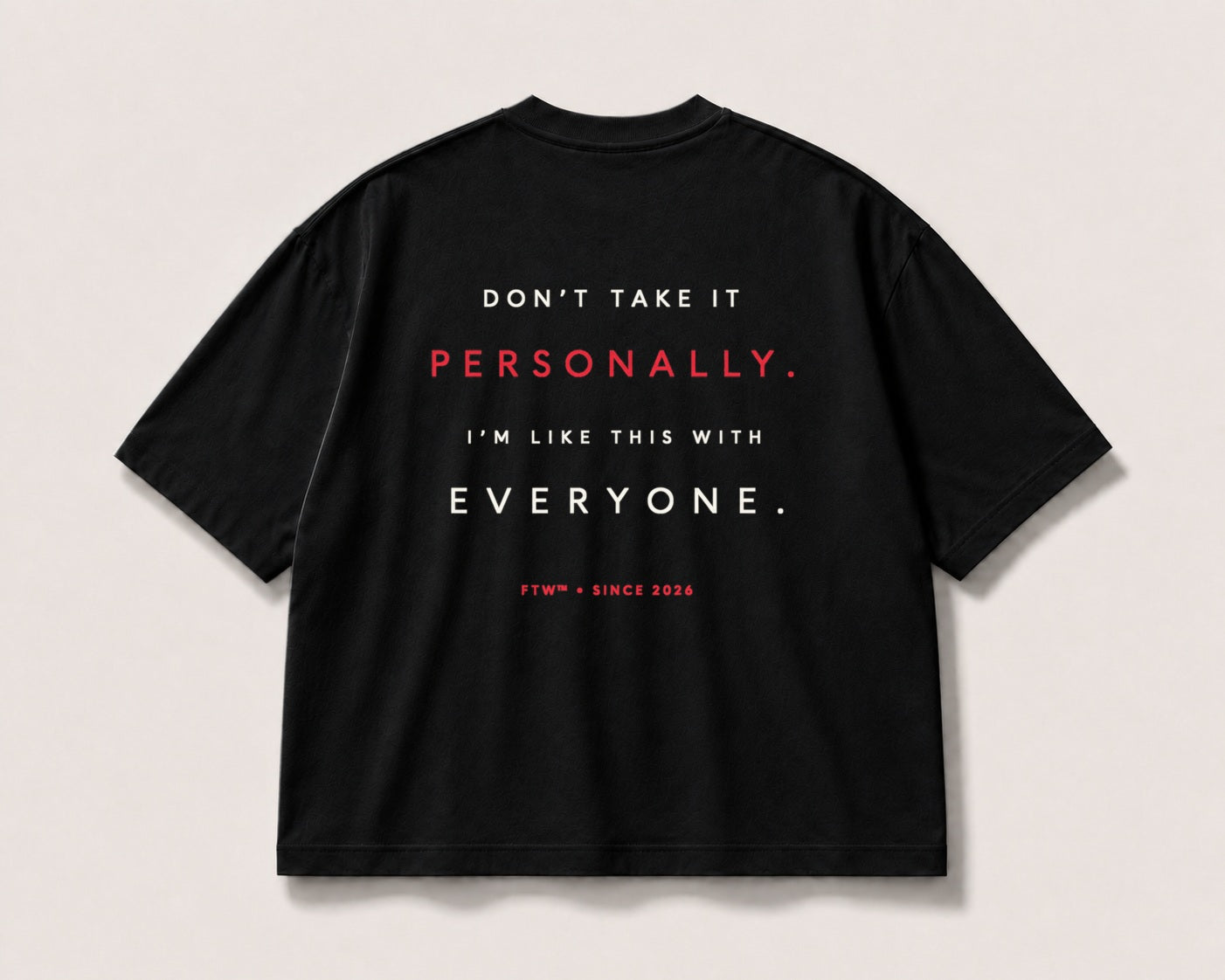 Don’t Take It Personally Back-Print Tee – black product view