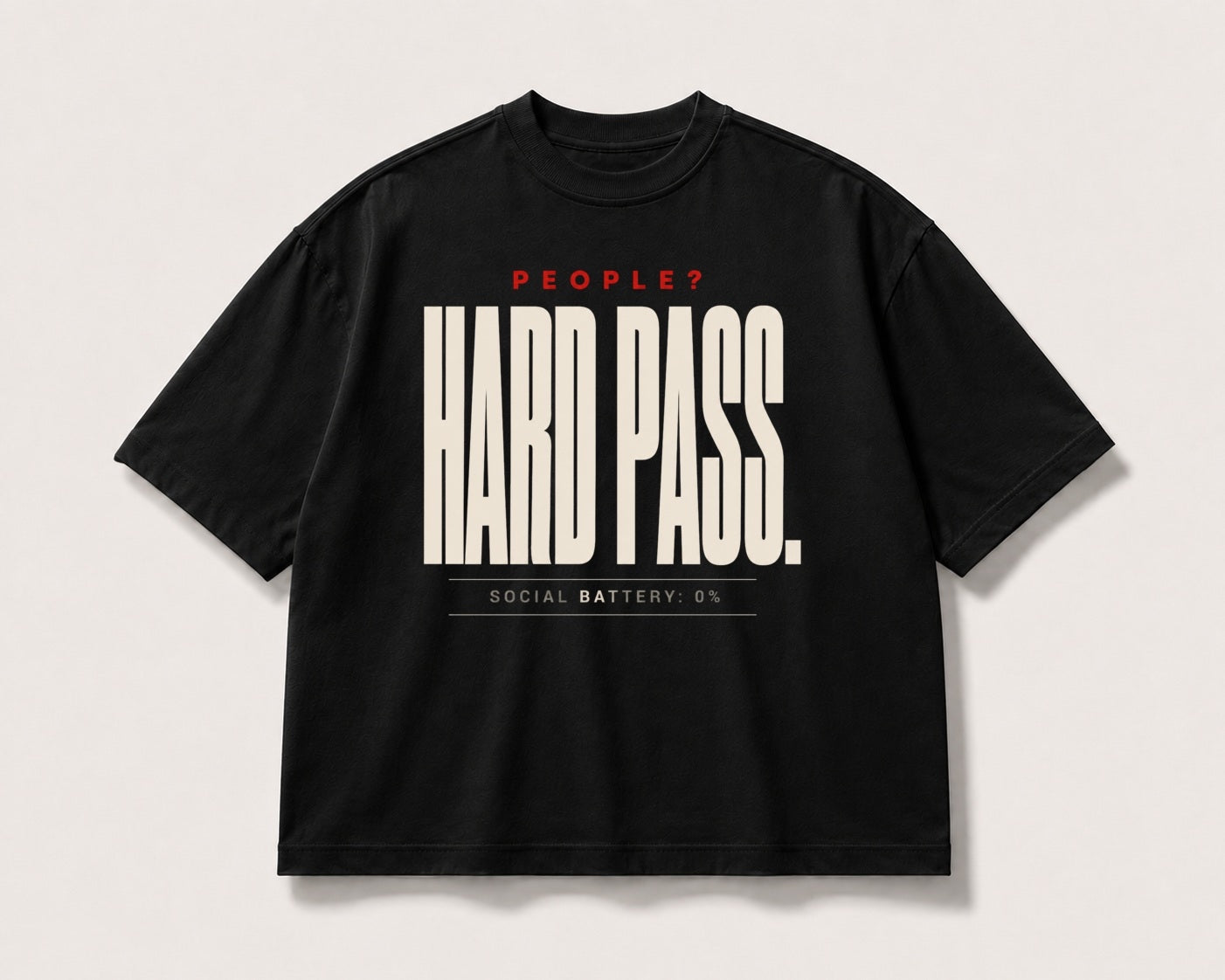 Hard Pass Social Battery Oversized Tee – black product view